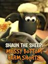 Shaun The Sheep: Mossy Bottom Farm Shorts