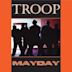 Mayday (Troop album)