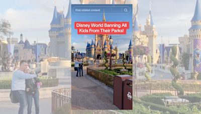 Disney World Banning Kids From Its Parks?