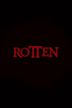 Rotten