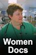 Women Docs