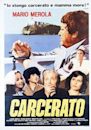 Carcerato (1981 film)