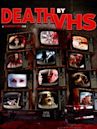 Death by VHS