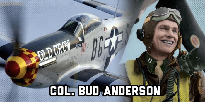 Profiles Of Valor: Farewell Col. Bud Anderson (USAF)