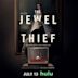 The Jewel Thief