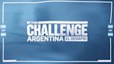 The Challenge Argentina: El Desafío