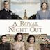 Royal Night Out [Original Motion Picture Soundtrack]
