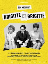 Brigitte et Brigitte - Film 1966 - AlloCiné