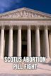 SCOTUS Abortion Pill Fight