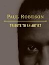 Paul Robeson: Tribute to an Artist