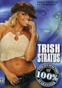 WWE: Trish Stratus - 100% Stratusfaction