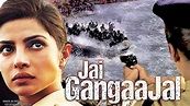 Jai Gangaajal Full Movie (2016) | Priyanka Chopra, Prakash Jha | Review ...