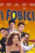 I fobici