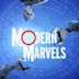 Modern Marvels