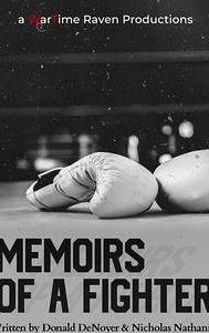 Memoirs of a Fighter