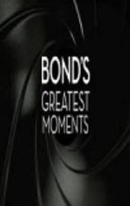 Bond's Greatest Moments