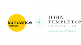 Sundance Institute Partners With Templeton Foundation To Boost Funding For Nonfiction Filmmakers, Countering Pessimistic Mood In Doc...