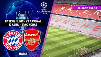 Bayern de Múnich - Arsenal: horario, dónde ver en TV y canal del partido de cuartos de final de Champions League