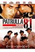 Patrulla 81, la Película, la Verdadera Historia del Pasito Duranguense