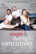 Single & Dating in Vancouver