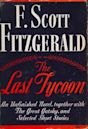 The Last Tycoon (An Unfinished Novel) together with The Great Gatsby