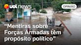 Rio Grande do Sul: Ataques ao Exército nas redes são clara vingança do bolsonarismo, diz Josias