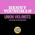 Union Violinists [Live on The Ed Sullivan Show, February 22, 1967]