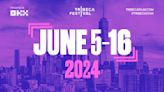 Tribeca Festival Sets 2024 Dates, Calls For Submissions
