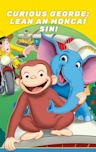 Curious George: Lean An Moncaí Sin!