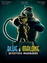 Blue & Malone, Imaginary Detectives