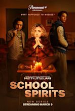 School Spirits (Paramount+) movie large poster.