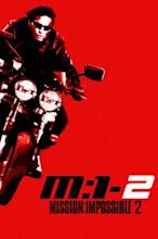 Mission: Impossible 2