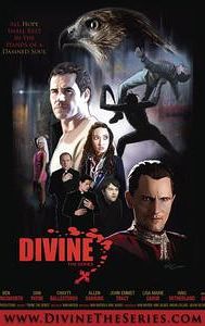 Divine: The Series