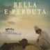 Bella e perduta – Eine Reise durch Italien