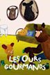 Les ours gourmands