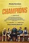 Champions - A Movie Guy