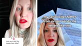 The daughter of a serial killer is going viral on TikTok sharing the story of her relationship with her father