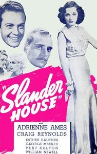 Slander House