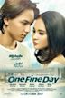 One Fine Day