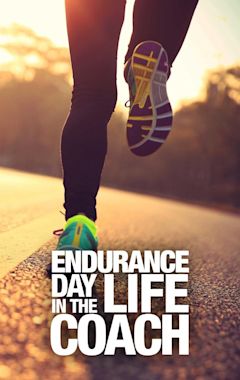 Endurance: Day in the Life - Coach