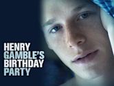 Henry Gamble's Birthday Party