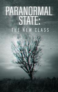 Paranormal State: The New Class