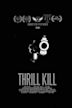 Thrill Kill