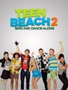 Teen Beach 2: Sing and Dance-Along