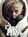 The Last Boy on Earth