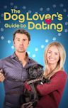 The Dog Lover's Guide to Dating