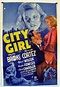 "CITY GIRL" MOVIE POSTER - "CITY GIRL" MOVIE POSTER