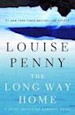 The Long Way Home (Chief Inspector Armand Gamache, #10)