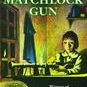 The Matchlock Gun