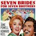 Seven Brides for Seven Brothers